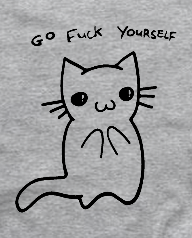 Fuck yourself